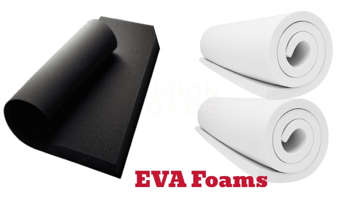 EVA Foam High-Quality Solutions by Fusion Foams